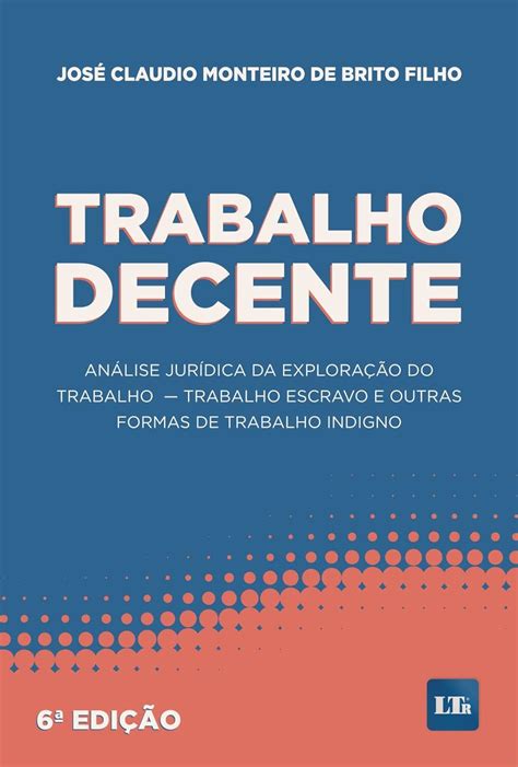 Amazon br eBooks Kindle Trabalho Decente Análise jurídica da