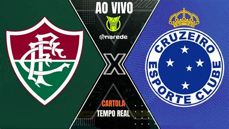 FLUMINENSE X CRUZEIRO AO VIVO BRASILEIRÃO AO VIVO SÉRIE A PARCIAIS