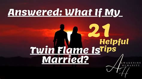 Answered What If My Twin Flame Is Married 21 Helpful Tips YouTube