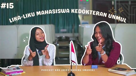 Podcast Kbs Eps Lika Liku Mahasiswa Kedokteran Unmul Youtube