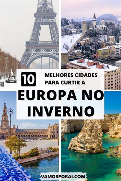 Melhores Cidades Para Viajar Para A Europa No Inverno Viagem