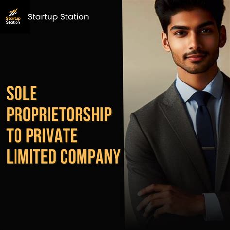 Startup Station Sole Proprietorship To Private Limited Company