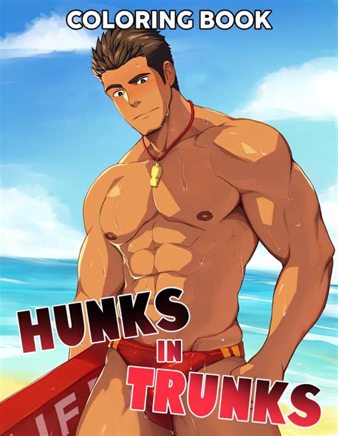 Amazon Hunks In Trunks Coloring Book Hot Hunks Handsome Men