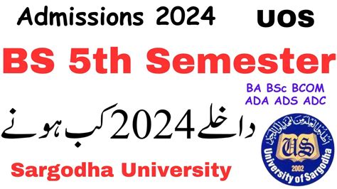 Bs Th Semester Admission Sargodha University Bs Th Admission