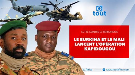 Lutte Contre Le Terr Risme Le Burkina Et Le Mali Lancent L