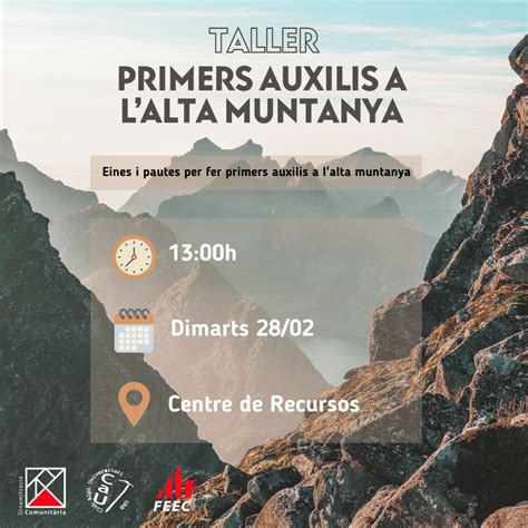 Nova Activitat A Lespai Taller Primers Auxilis A La Muntanya