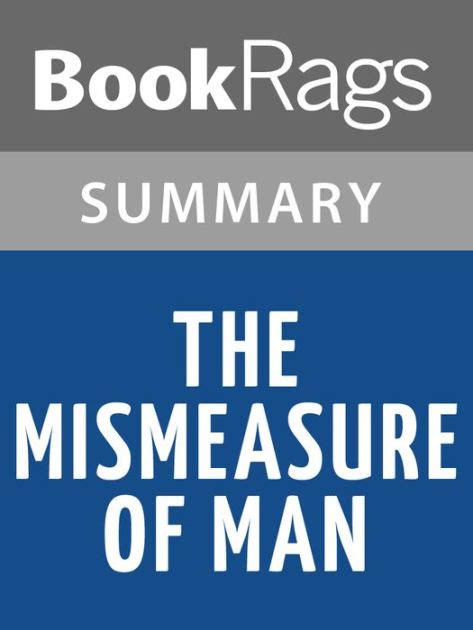 The Mismeasure of Man by Stephen Jay Gould l Summary & Study Guide by ...