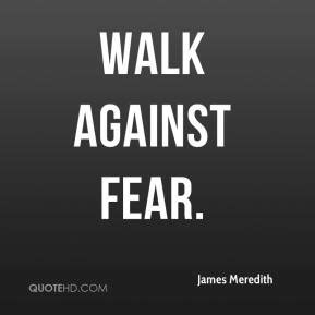 James Meredith Quotes Quotesgram