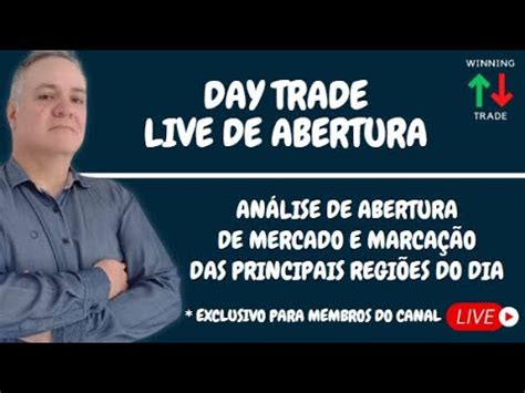 ANÁLISE DA ABERTURA DE MERCADO AO VIVO DIA 07 07 23 início 08 50