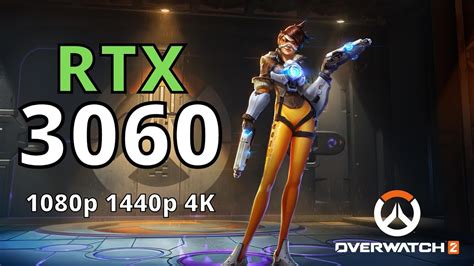 RTX 3060 OVERWATCH 2 1080p 1440p 4K BENCHMARK YouTube