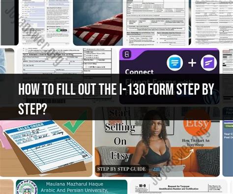 Filling Out The I 130 Form Step By Step Guide