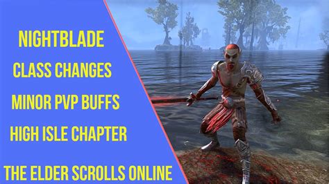 Eso Nightblade Class Changes High Isle Chapter Youtube