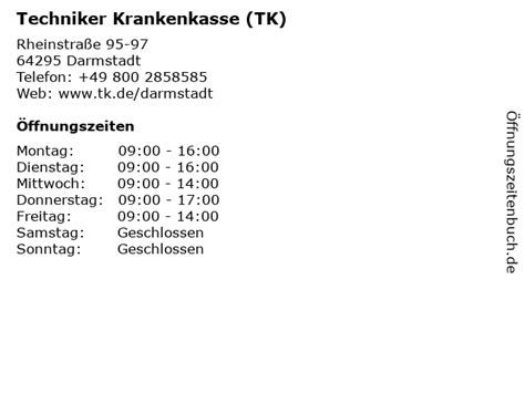 Ffnungszeiten Techniker Krankenkasse Tk Rheinstra E In