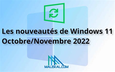 Les Nouveaut S De Windows Octobre Novembre Kb