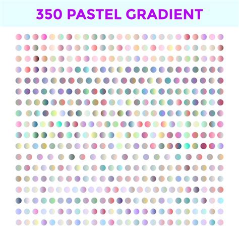 Premium Vector | Mega set of 350 pastel gradient. soft and vibrant ...