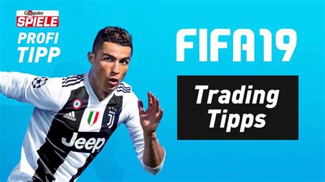 FIFA 19 Trading Tipps Vom Profi COMPUTER BILD