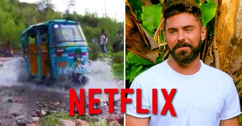 Netflix Zack Efron Viaja En Mototaxi A Iquitos En Serie De Netflix