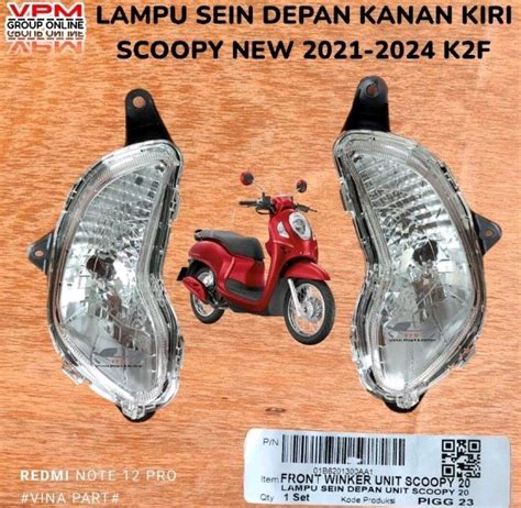 Lampu Sein Sen Riting Depan Scoopy New 2021 2022 2023 K2F Set Kanan