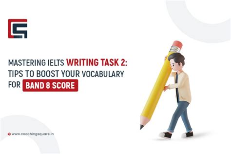 Mastering Ielts Writing Task 2 Tips To Boost Your Vocabulary