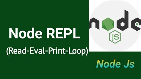 Node JS REPL Read Eval Print Loop Part 4 Node Js Tutorial In