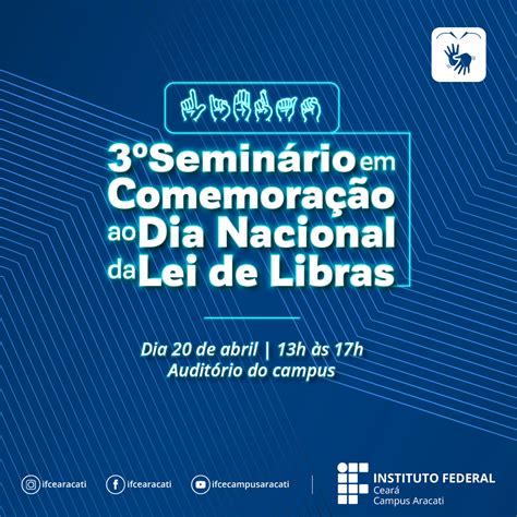 Iii Seminário Em Comemoração Ao Dia Nacional Da Lei De Libras