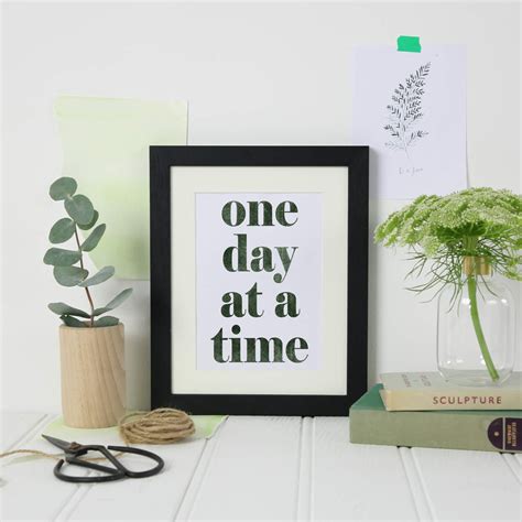 One Day At A Time Art Print