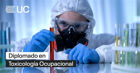 Diplomado en Toxicología Ocupacional