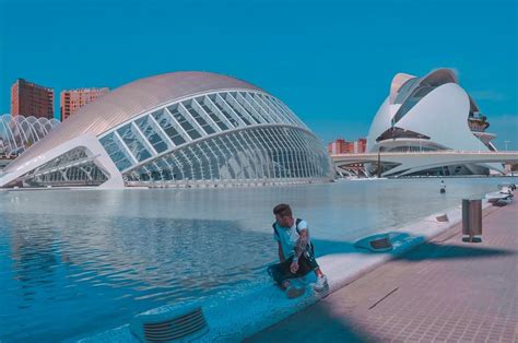 Cosa Vedere Nella Citt Delle Arti E Della Scienza A Valencia