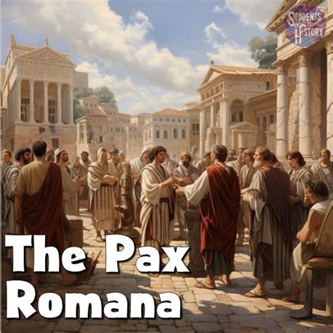 The Pax Romana