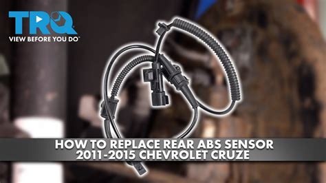 How To Replace Rear ABS Wheel Sensor 2011 2015 Chevrolet Cruze YouTube