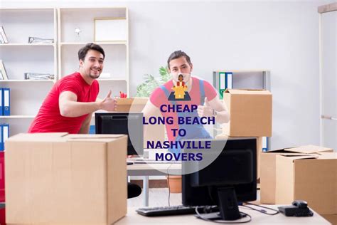 Moving From Long Beach To Nashville Rates Long Beach To Nashville