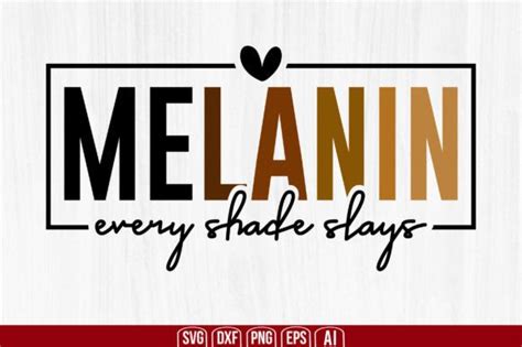 Melanin Every Shade Slays Graphic By Creativemim2001 · Creative Fabrica