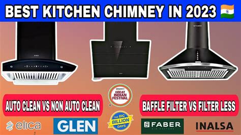 Best Auto Clean Chimney In 2023 India Kitchen Chimney Buying Guide