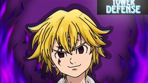 Roblox All Star Tower Defense Meliodas