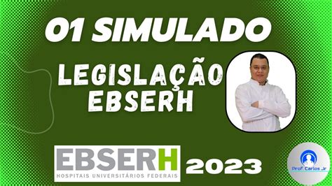 Legisla O Ebserh Lei Simulado Youtube