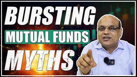 Bursting Mutual Fund Myths Common Myths About Mutual Funds Pankaj Ladha Youtube