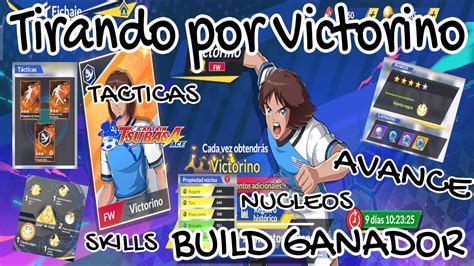 Captain Tsubasa Ace Tirando Por Victorino Build Definitivo Tacticas