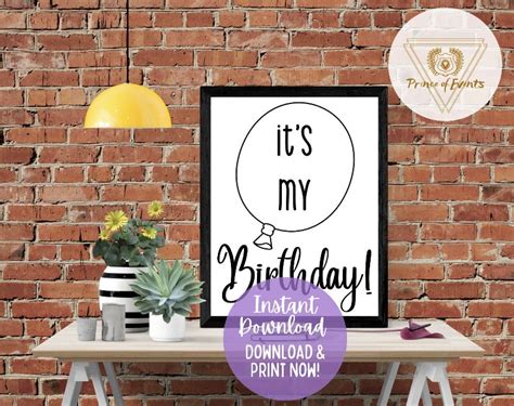 Its My Birthday Sign Etsy