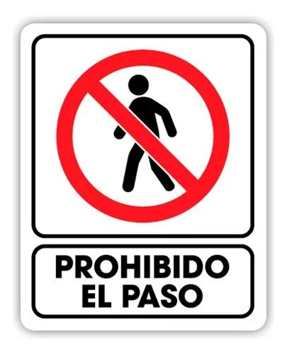 Se Alamiento Prohibido El Paso X