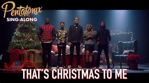 That's Christmas To Me Pentatonix - That's Christmas to Me