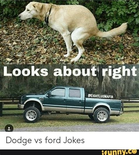 Dodge Vs Ford Jokes Ifunny Ford Jokes Ford Humor Ford Memes