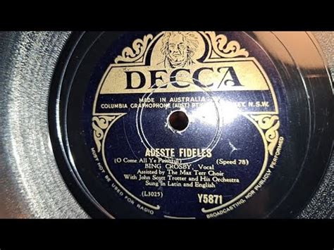 Adeste Fideles O Come All Ye Faithful Bing Crosby Decca 78rpm