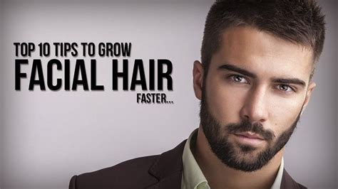 Top 10 Tips To Grow Facial Hair Or Patchy Beard Faster Youtube