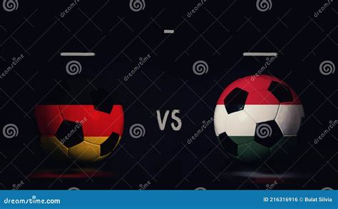 Germany Vs Hungary Euro 2020 Football Matchday Announcement Two Soccer