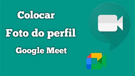 Definir Foto De Perfil No Google Meet Alterar A Foto Do Perfil No