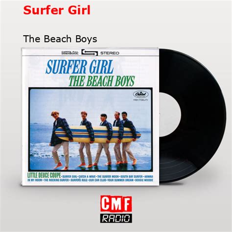 La historia y el significado de la canción Surfer Girl The Beach Boys