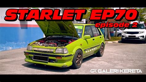 Toyota Starlet Ep Episode Superkarat Youtube