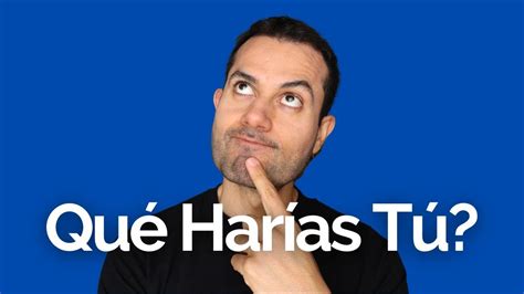 Qué Harías Tú EN VIVO YouTube