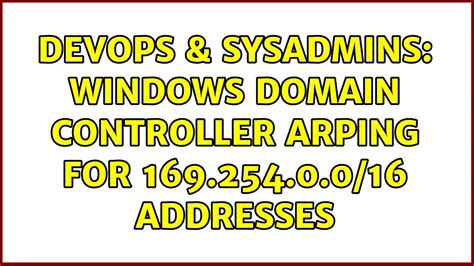 Devops Sysadmins Windows Domain Controller Arping For