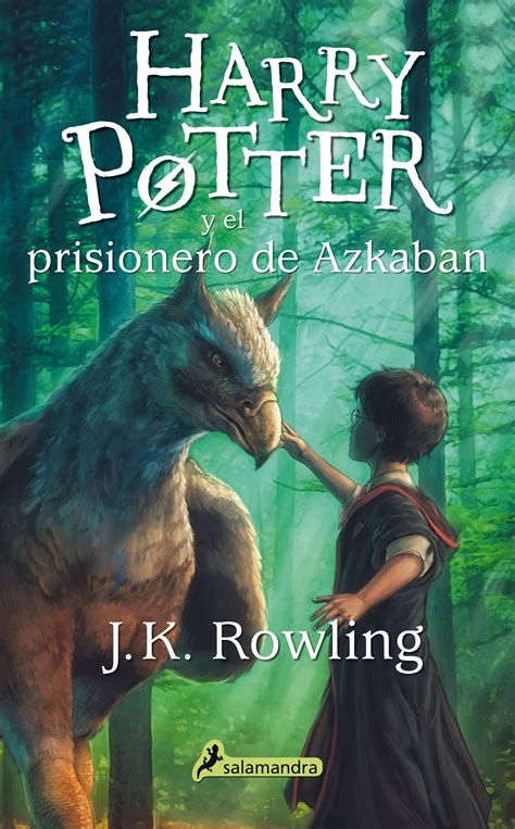 Harry Potter Y El Prisionero De Azkaban I J K Rowling I Salamandra